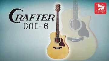 Электроакустическая гитара CRAFTER GAE-6 (Electro Acoustic Guitar Review)